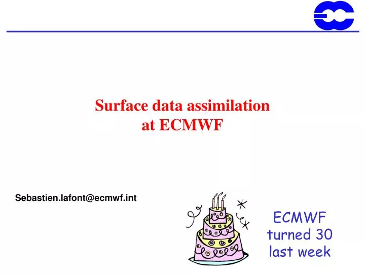 surface data assimilation at ecmwf