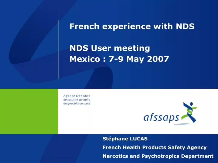 french experience with nds nds user meeting mexico 7 9 may 2007