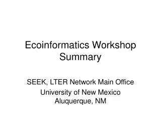 ecoinformatics workshop summary