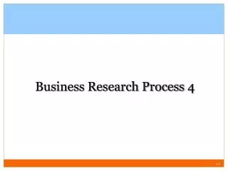 Business Research Process 4