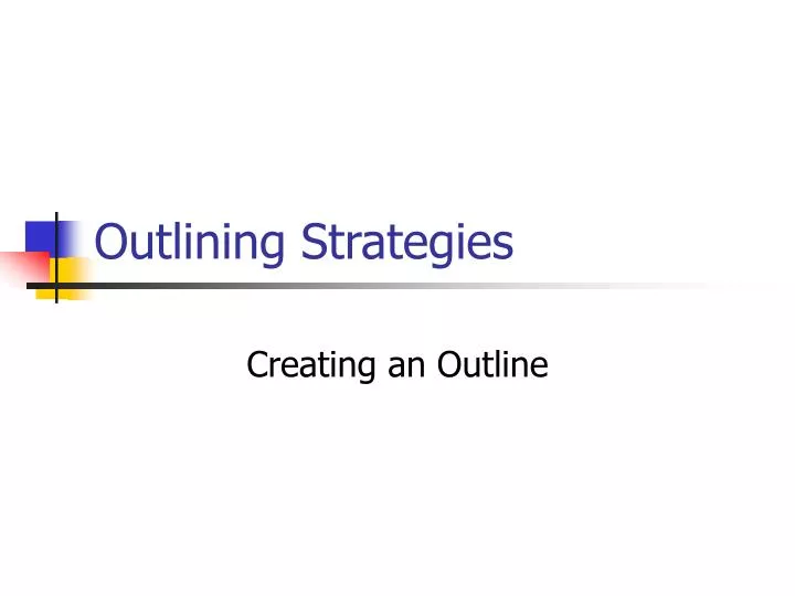 outlining strategies