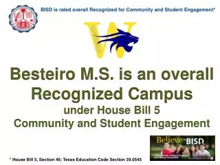 BISD is rated overall Recognized for Community and Student Engagement*