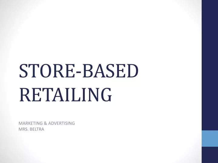 store based retailing