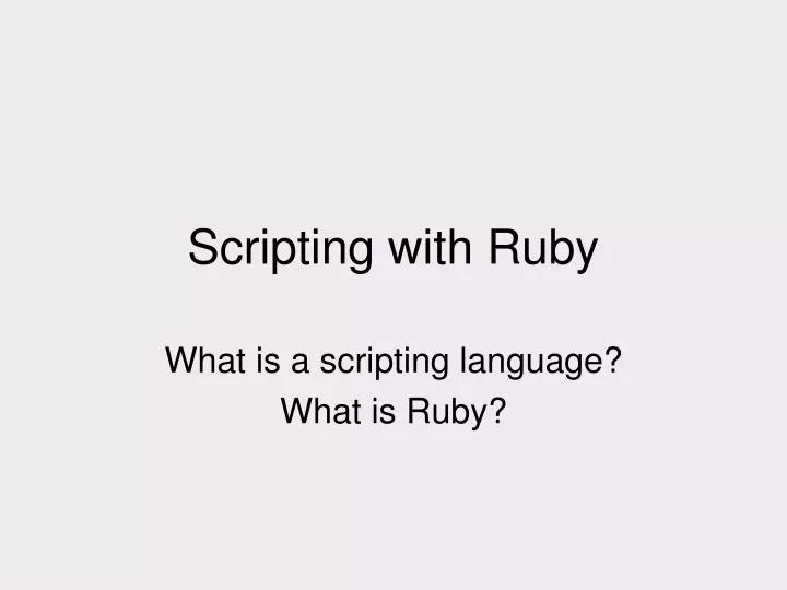 what is a scripting language what is ruby