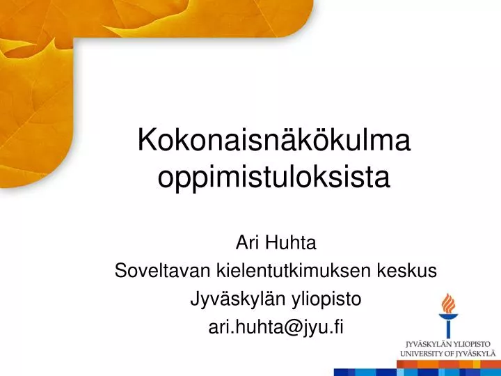 PPT - Kokonaisnäkökulma Oppimistuloksista PowerPoint Presentation, Free ...