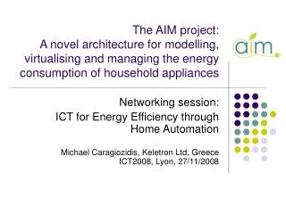 Networking session: ICT for Energy Efficiency through Home Automation