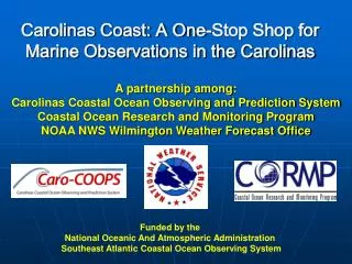 Carolinas Coast: A One-Stop Shop for Marine Observations in the Carolinas