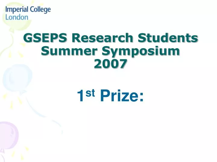 gseps research students summer symposium 2007