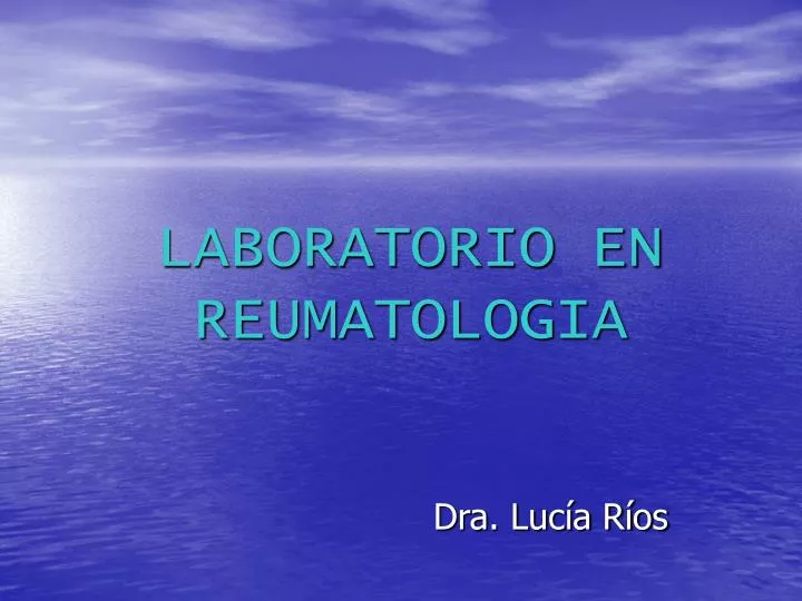 laboratorio en reumatologia