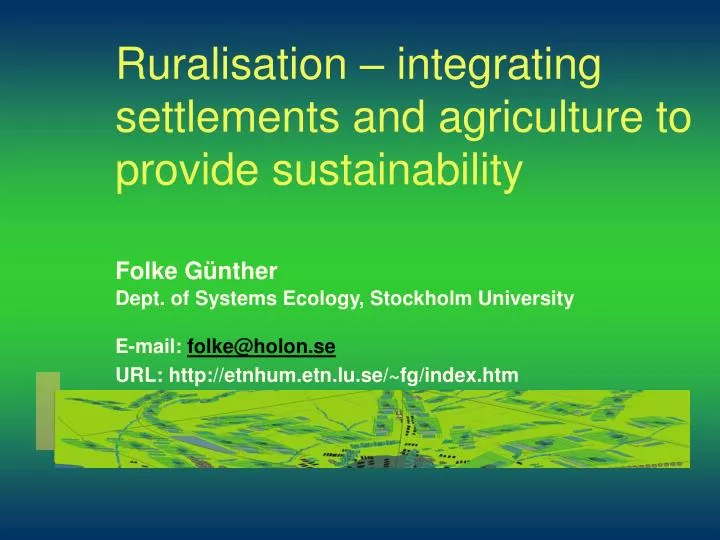 ruralisation integrating settlements and agriculture to provide sustainability