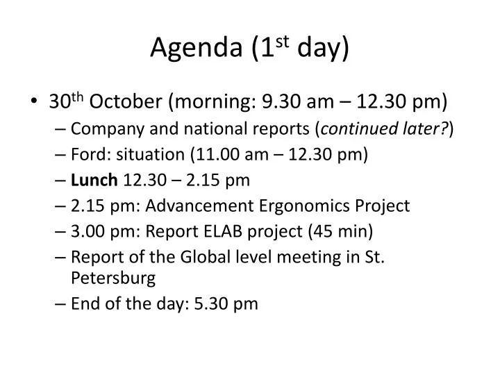 agenda 1 st day