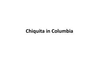Chiquita in Columbia