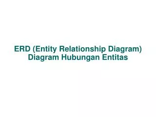 ERD (Entity Relationship Diagram) Diagram Hubungan Entitas