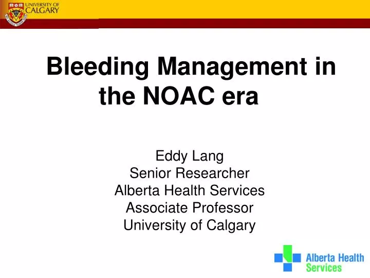 bleeding management in the noac era