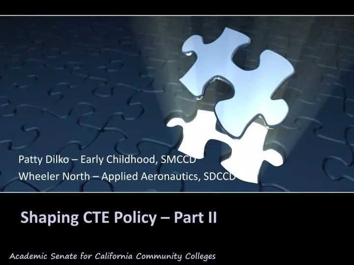shaping cte policy part ii