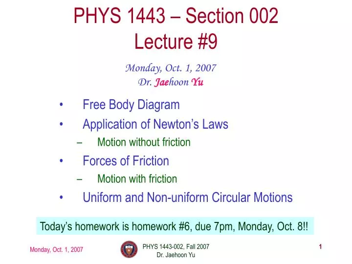 phys 1443 section 002 lecture 9