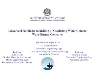 Linear and Nonlinear modelling of Oscillating Water Column Wave Energy Converter