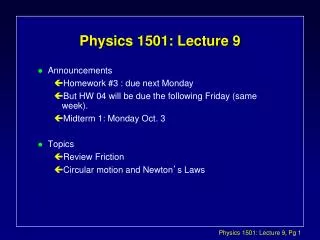 Physics 1501: Lecture 9