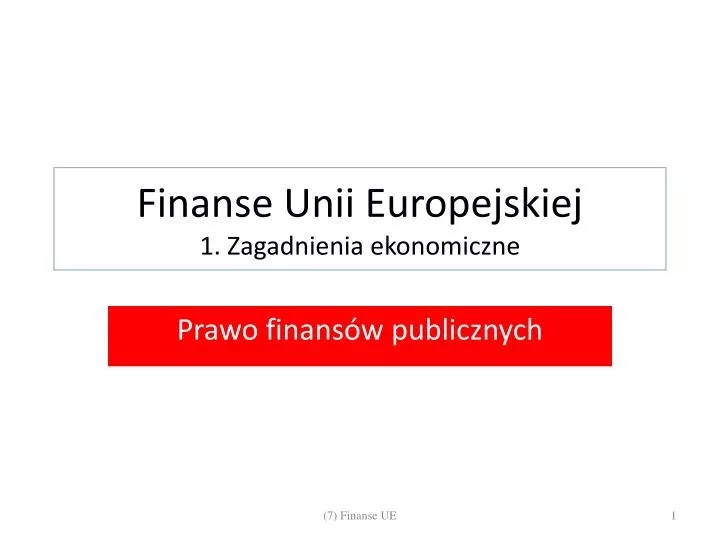 finanse unii europejskiej 1 zagadnienia ekonomiczne