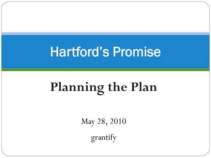 hartford s promise
