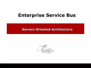service oriented architecture
