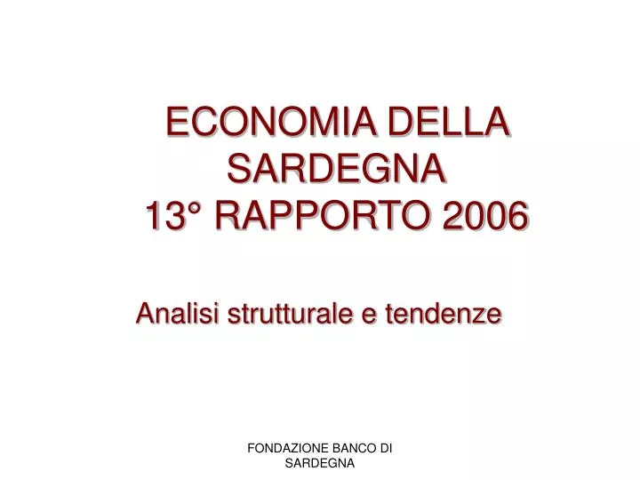 economia della sardegna 13 rapporto 2006