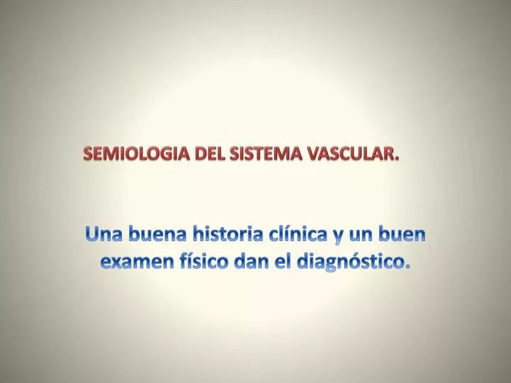 semiologia del sistema vascular