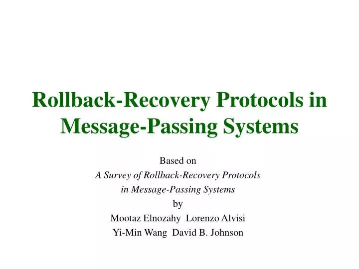rollback recovery protocols in message passing systems