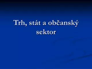 trh st t a ob ansk sektor