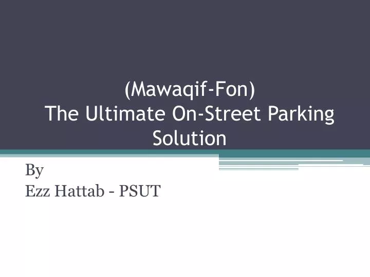 mawaqif fon the ultimate on street parking solution
