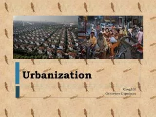 Urbanization