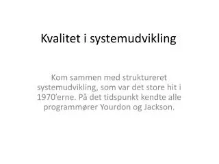 kvalitet i systemudvikling