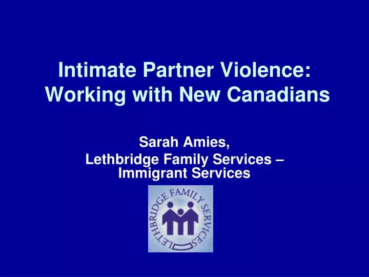 intimate partner violence working with new canadians