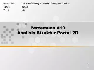 pertemuan 10 analisis struktur portal 2d