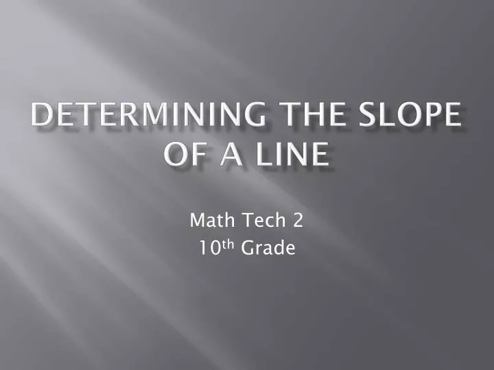 determining the slope of a line