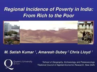 Regional Incidence of Poverty in India: From Rich to the Poor
