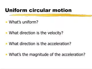Uniform circular motion