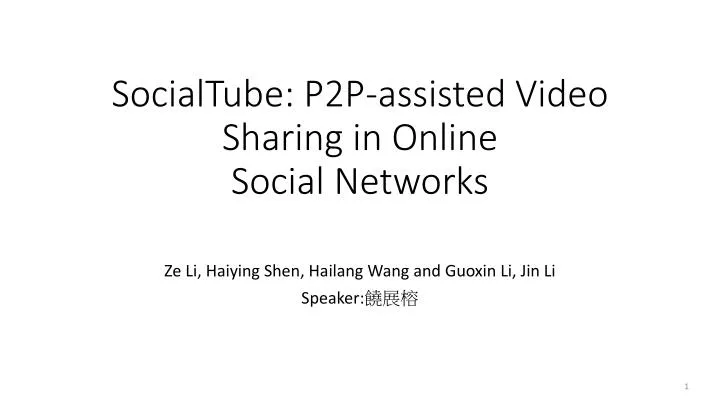 socialtube p2p assisted video sharing in online social networks