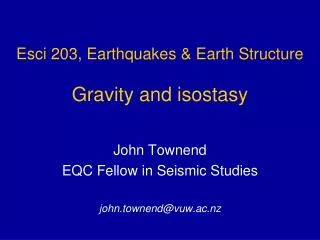 Esci 203, Earthquakes &amp; Earth Structure Gravity and isostasy