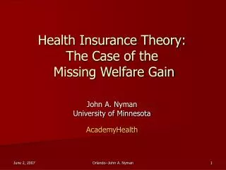Health Insurance Theory: The Case of the Missing Welfare Gain