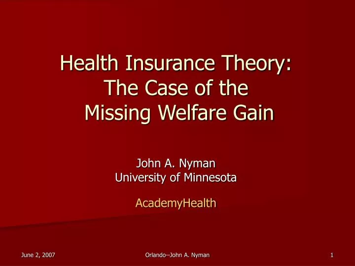 health insurance theory the case of the missing welfare gain