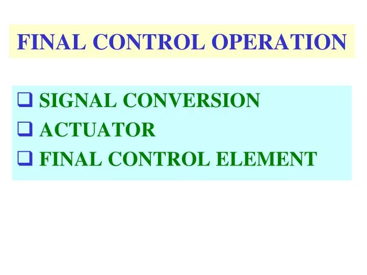 final control operation