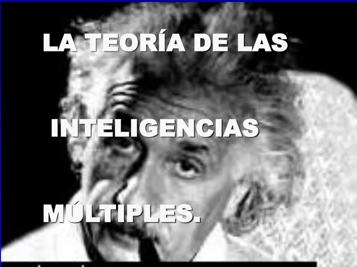 la teor a de las inteligencias m ltiples