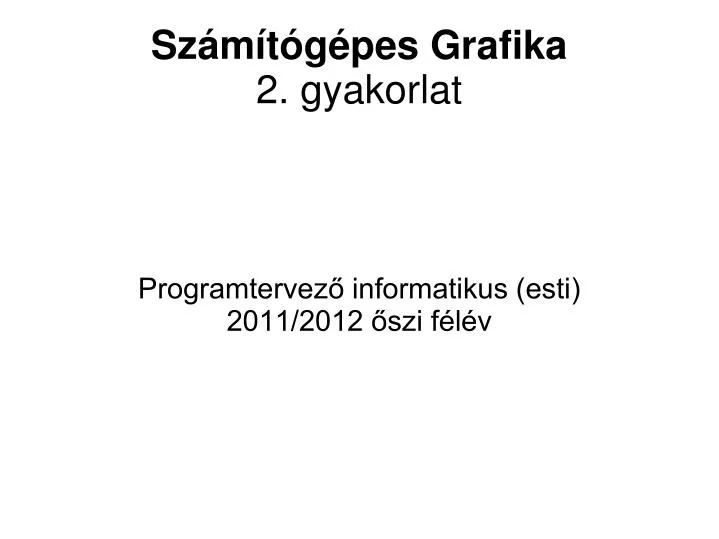 programtervez informatikus esti 2011 2012 szi f l v