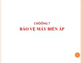 ch ng 7 b o v m y bi n p