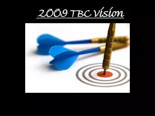 2009 TBC Vision