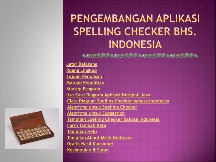 pengembangan aplikasi spelling checker bhs indonesia