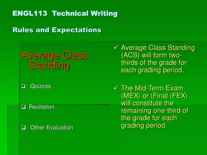 engl113 technical writing rules and expectations