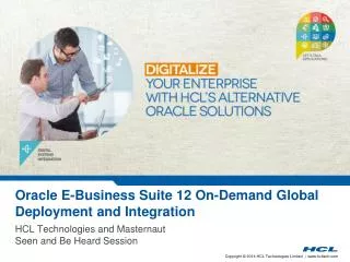 Oracle E-Business Suite 12 On-Demand Global Deployment and Integration