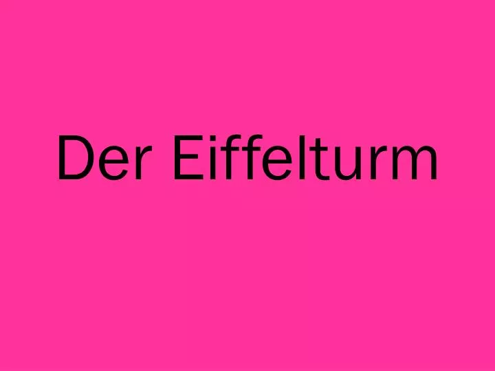 der eiffelturm